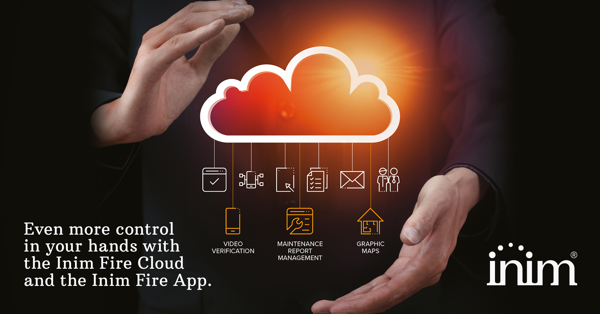 Even more control in your hands with the Inim Cloud Fire and the Inim Fire App!