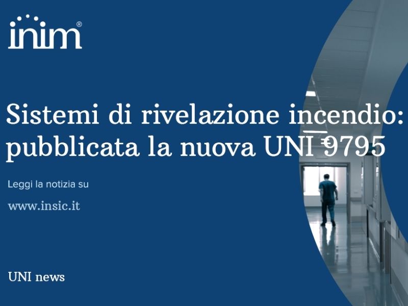 La nuova edizione della norma UNI9795